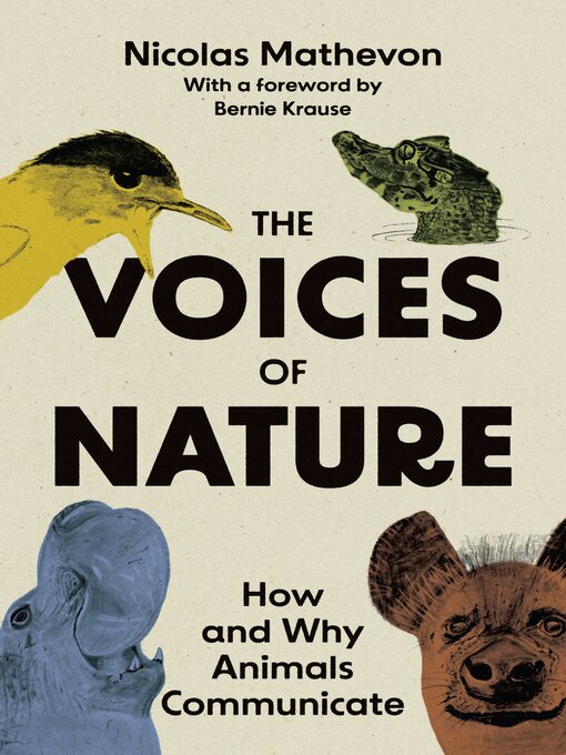 Title details for The Voices of Nature by Nicolas Mathevon - Available